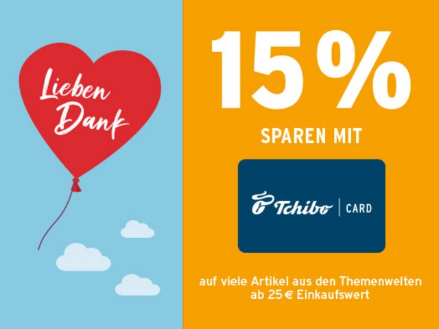 Tchibo sagt in KW 32 „Danke“